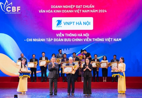 VNPT Hà Nội được công nhận là “Doanh nghiệp đạt chuẩn Văn hóa kinh doanh Việt Nam” năm 2024.